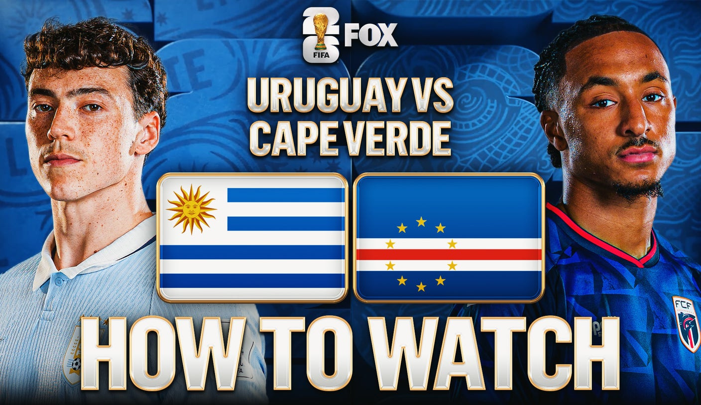 Uruguay vs Cape Verde: 2026 World Cup Group H Viewing Info Fans Are Tracking